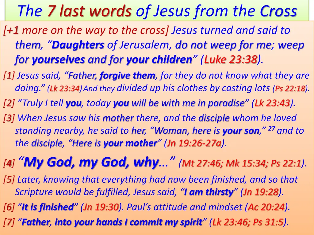 the 7 last words of jesus from the cross 1 more