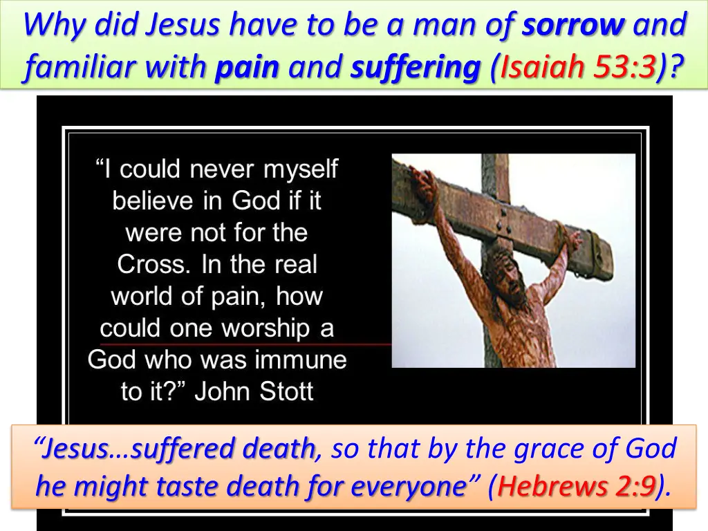 why did jesus have to be a man of sorrow