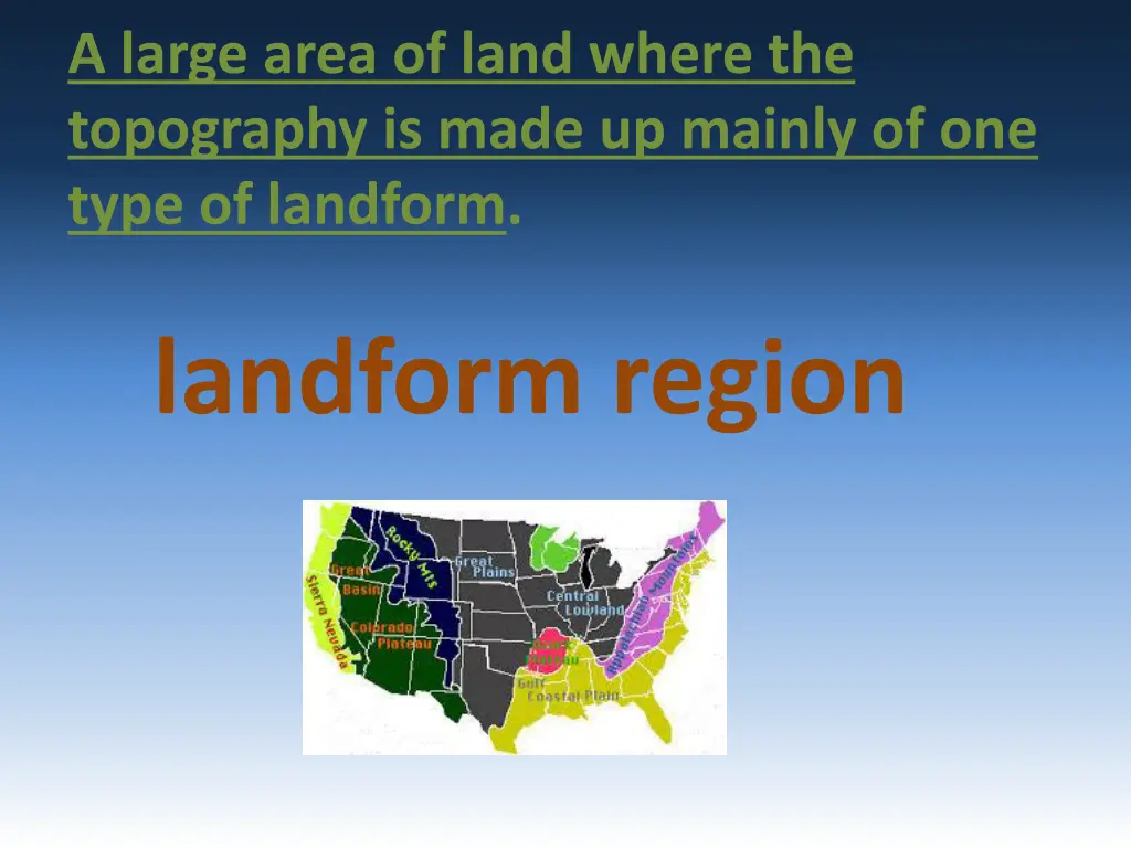 a large area of land where the topography is made