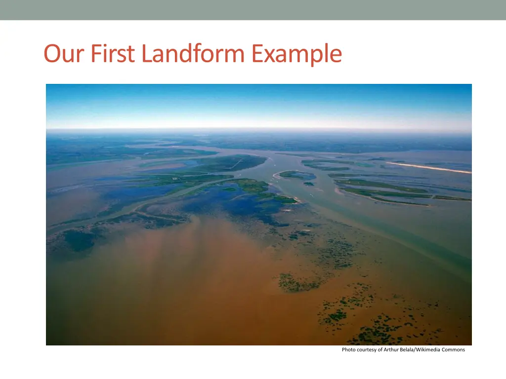 our first landform example