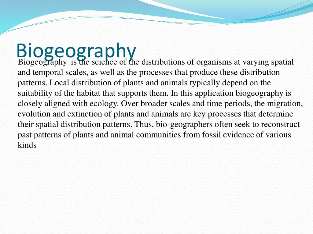 biogeography biogeography is the science