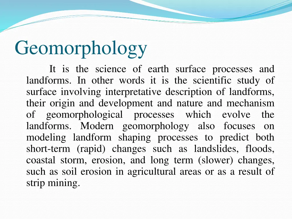 geomorphology it is the science of earth surface