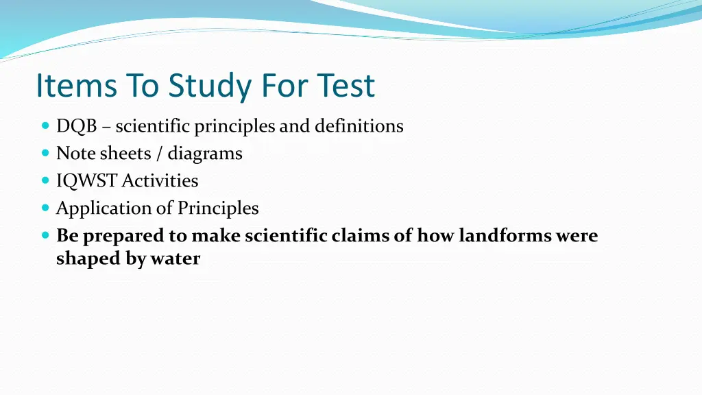 items to study for test