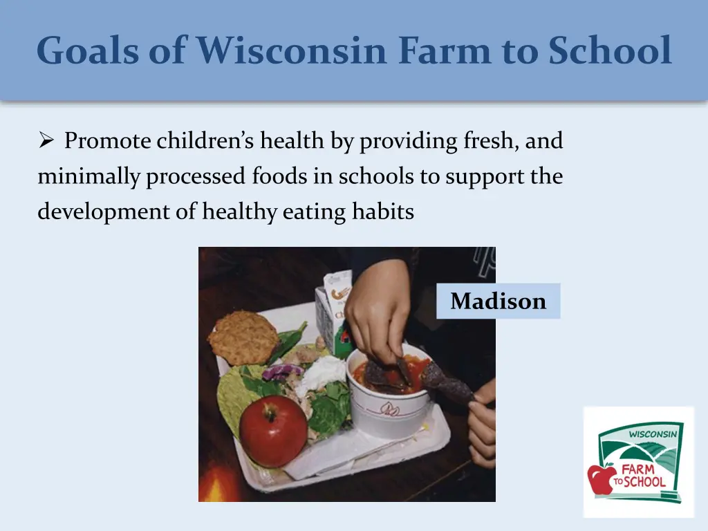 goals of wisconsin farm to school