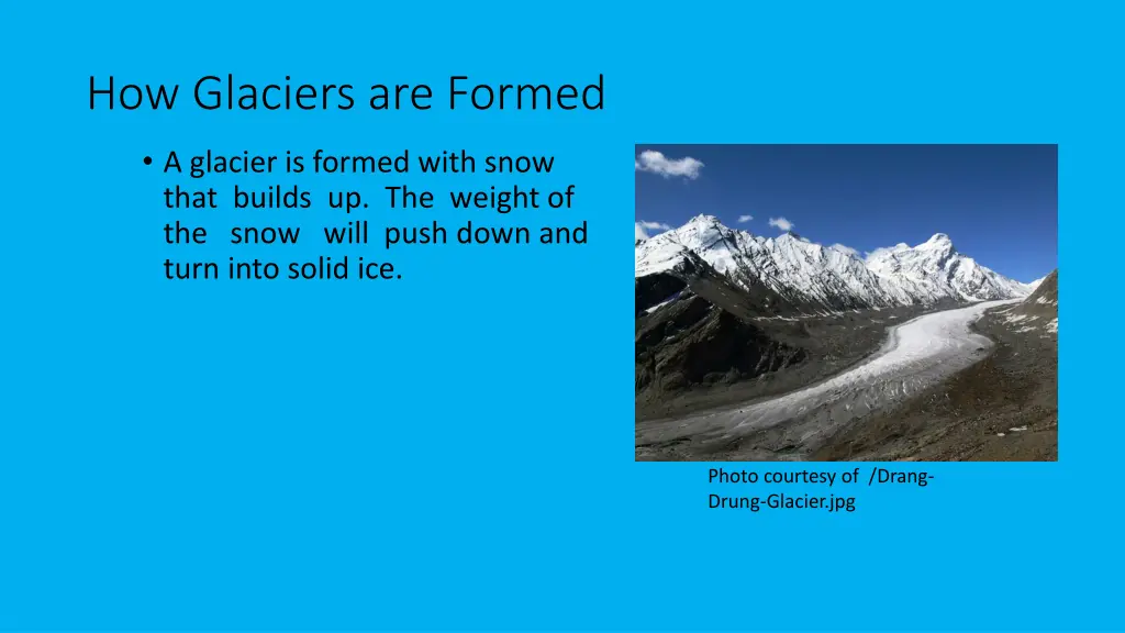 how glaciers are formed