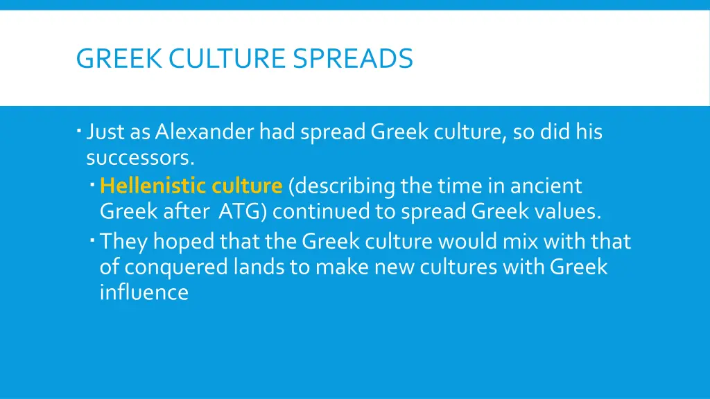 greek culture spreads