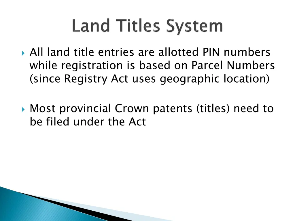 all land title entries are allotted pin numbers