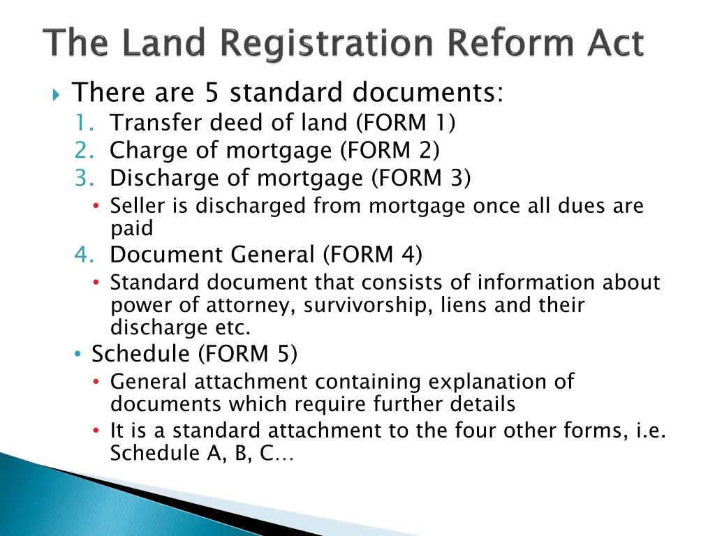 there are 5 standard documents 1 transfer deed