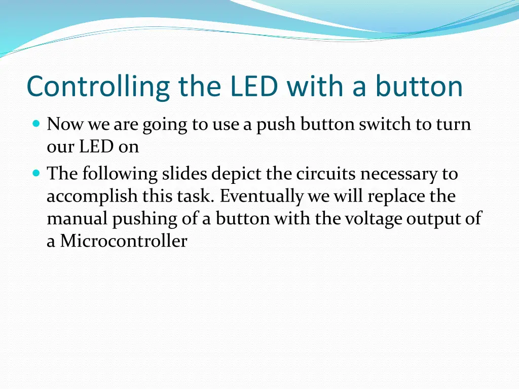 controlling the led with a button