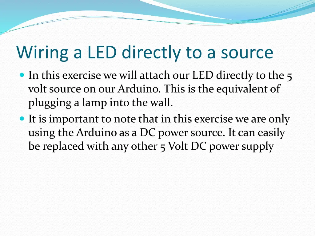 wiring a led directly to a source