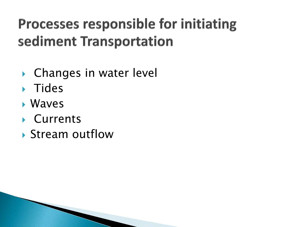 changes in water level tides waves currents