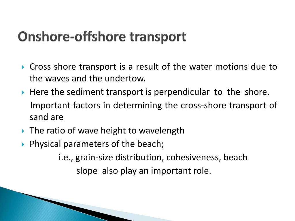 cross shore transport is a result of the water