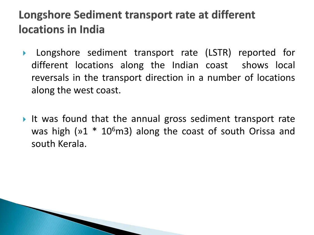 longshore sediment transport rate lstr reported