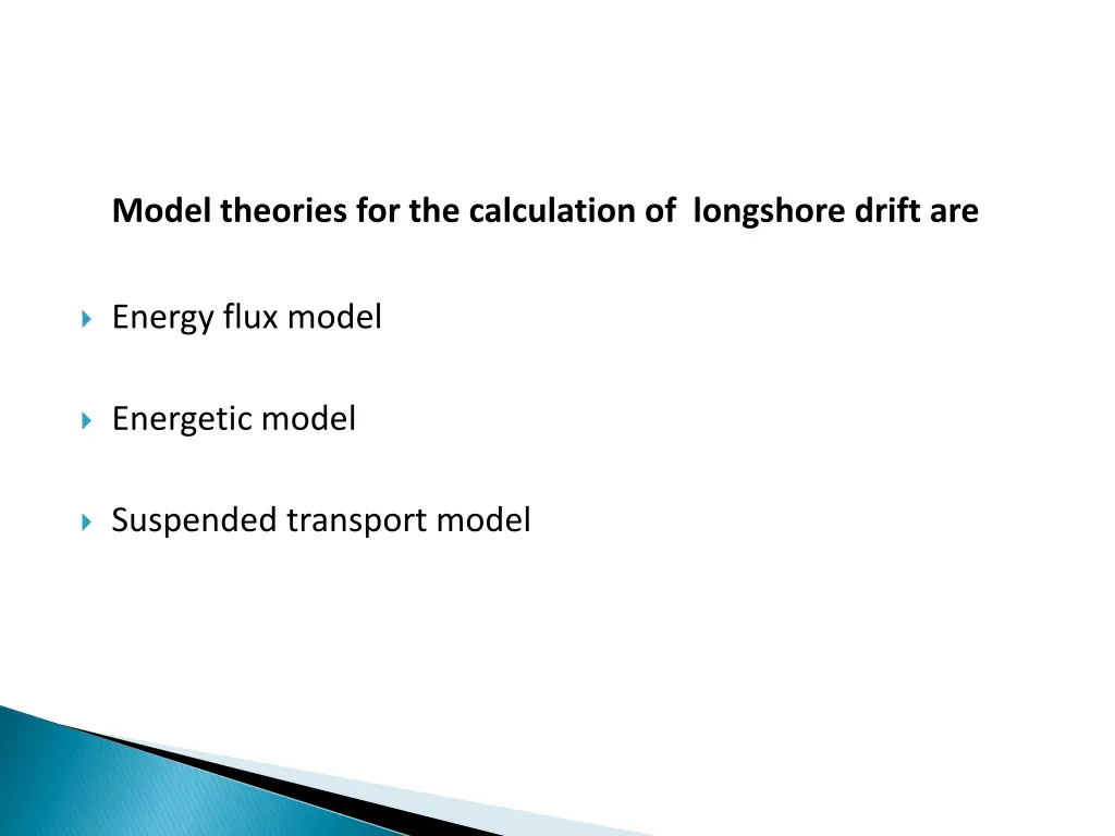 model theories for the calculation of longshore