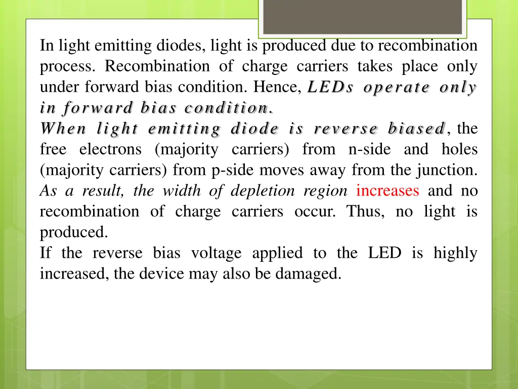 in light emitting diodes light is produced