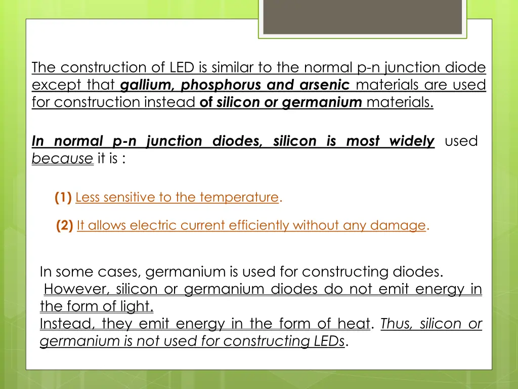 the construction of led is similar to the normal