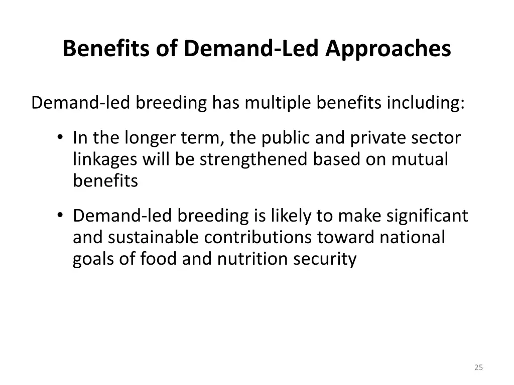 benefits of demand led approaches 1