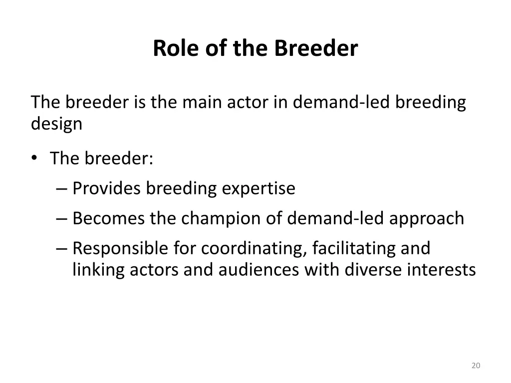 role of the breeder