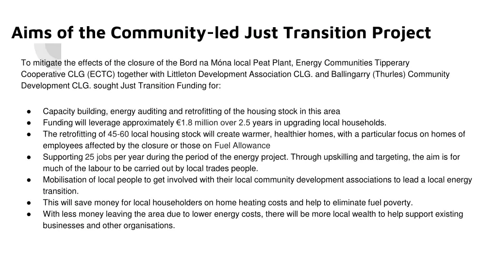 aims of the community led just transition project