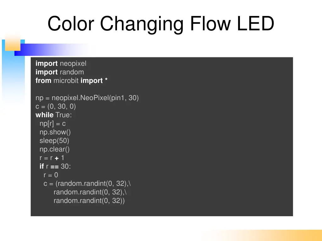 color changing flow led