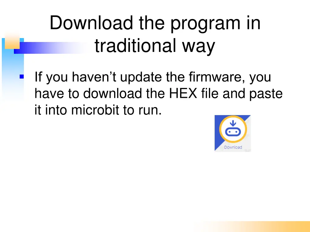 download the program in traditional way