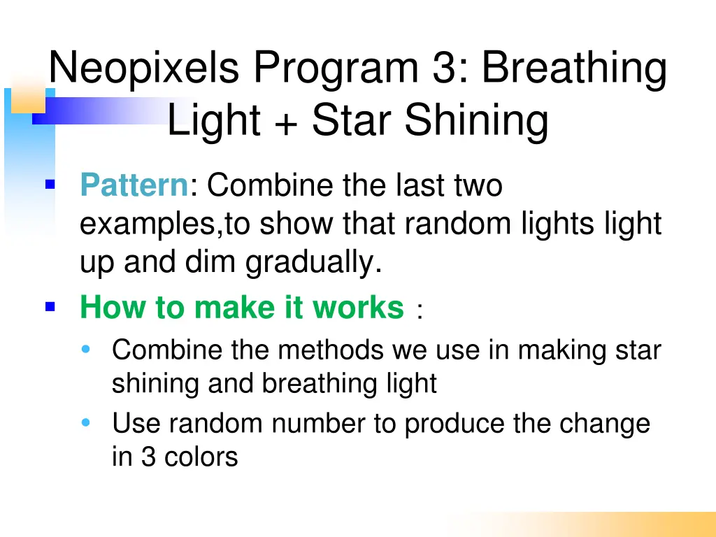 neopixels program 3 breathing light star shining