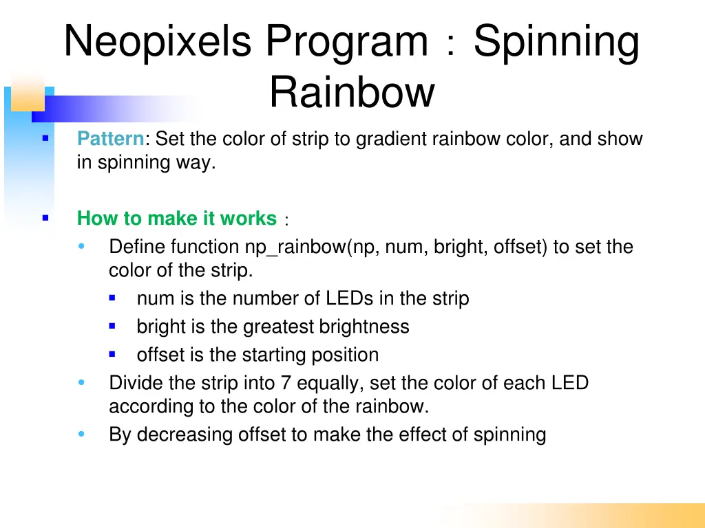 neopixels program spinning rainbow