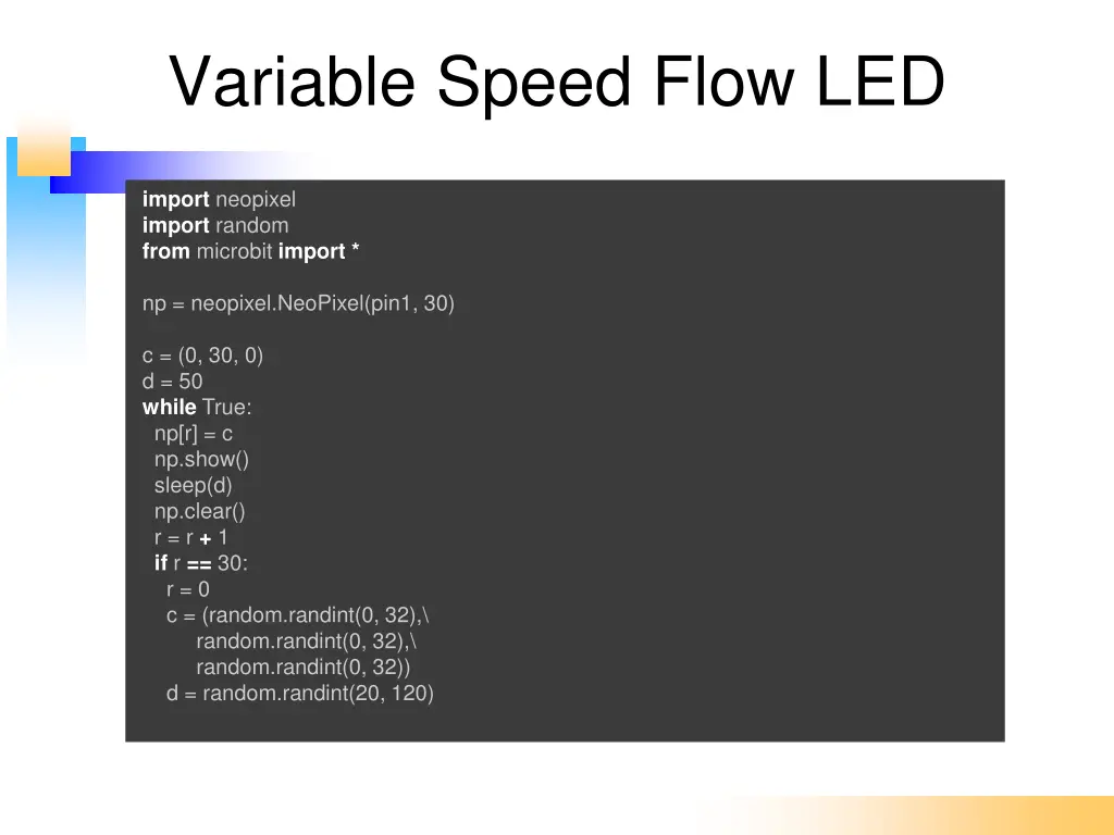 variable speed flow led