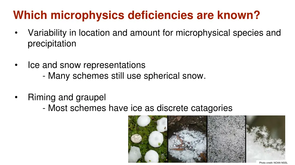 which microphysics deficiencies are known