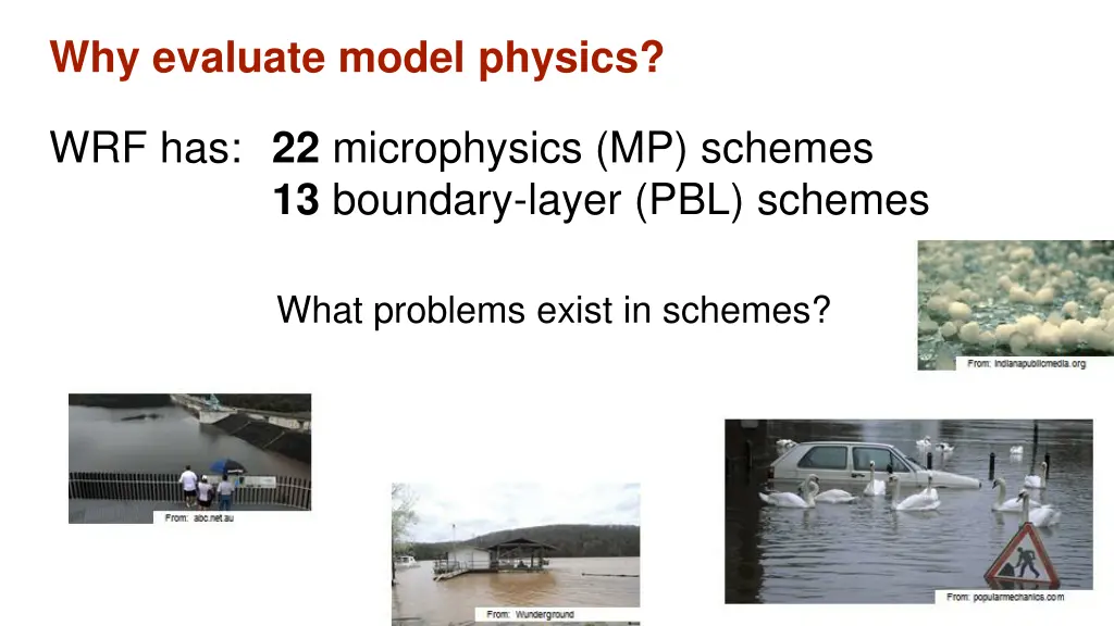 why evaluate model physics