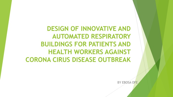 design of innovative and automated respiratory