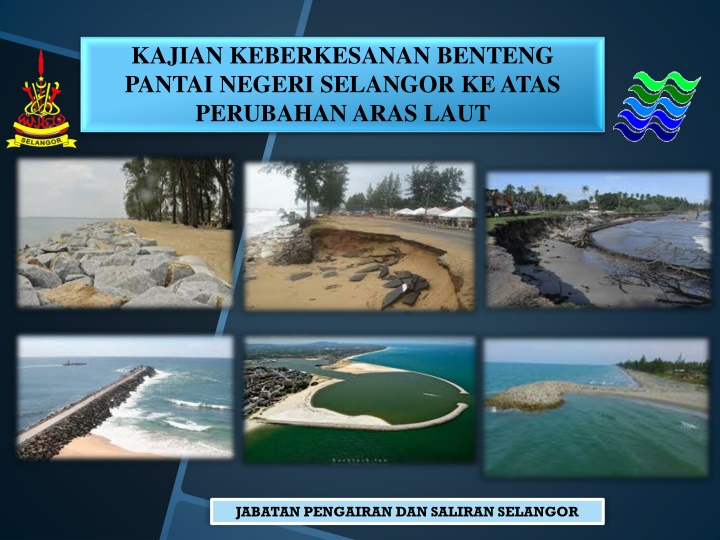 kajian keberkesanan benteng pantai negeri