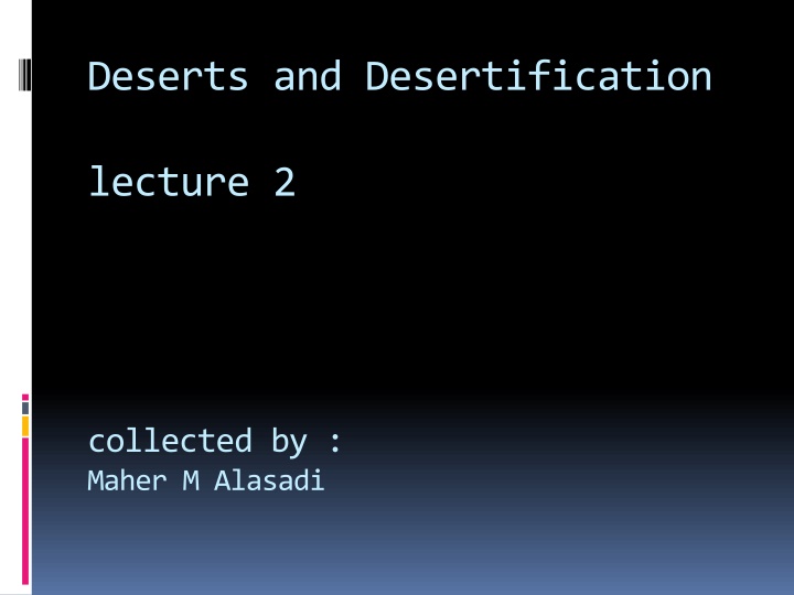 deserts and desertification