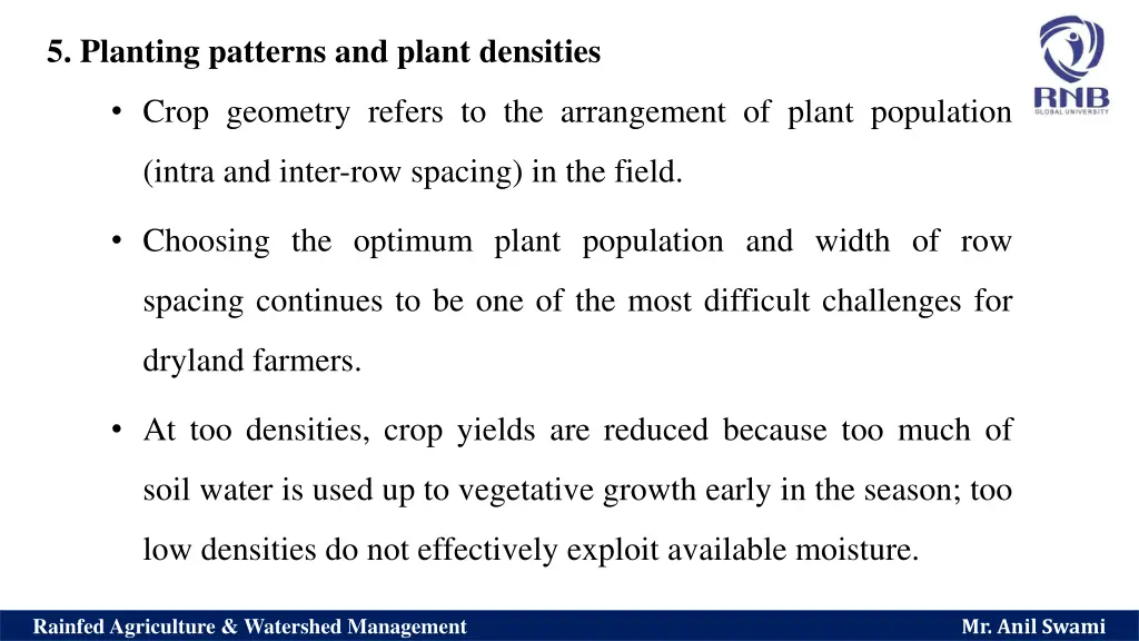 5 planting patterns and plant densities