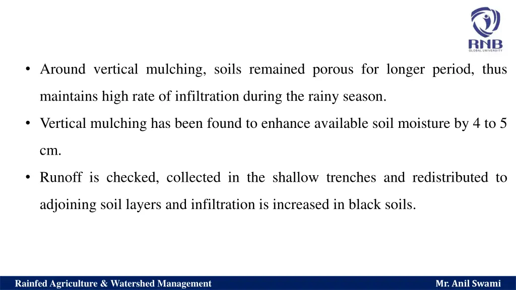 around vertical mulching soils remained porous