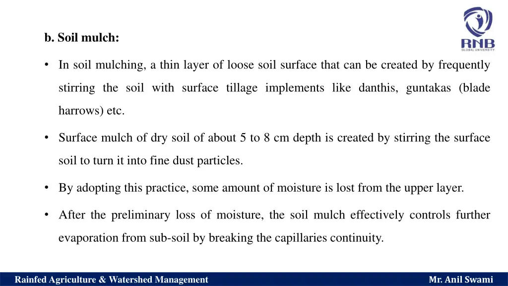 b soil mulch