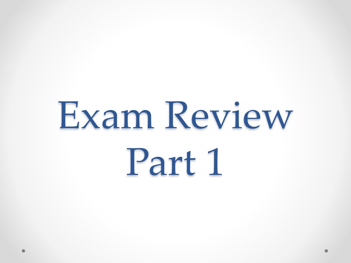 exam review part 1