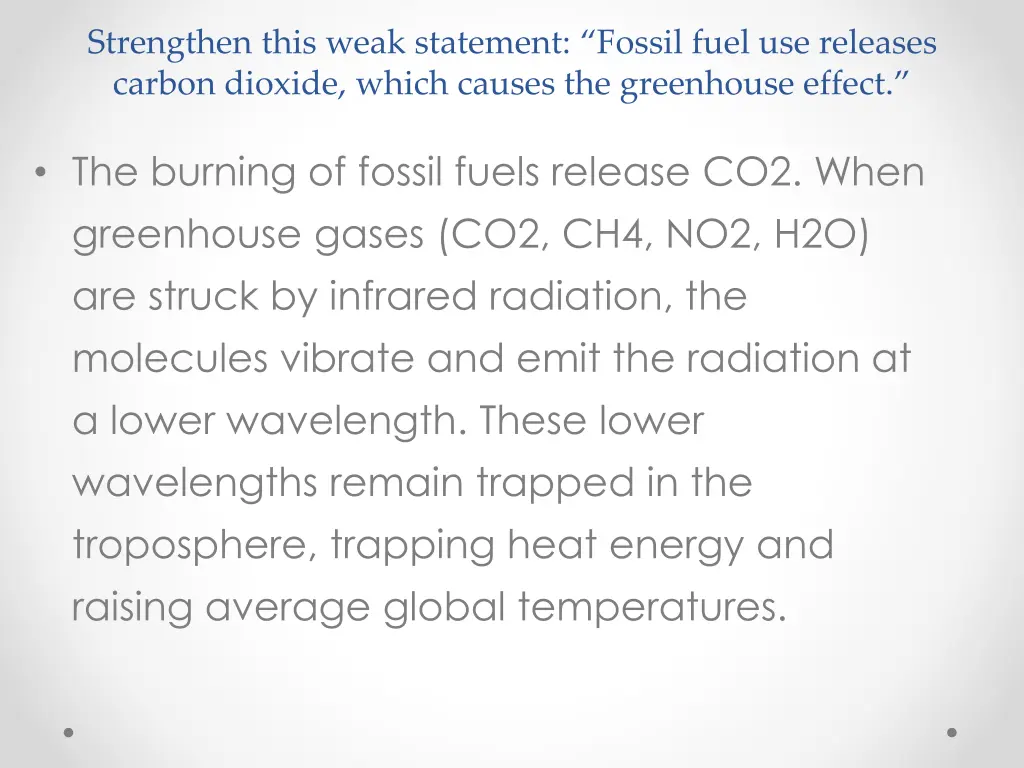 strengthen this weak statement fossil fuel