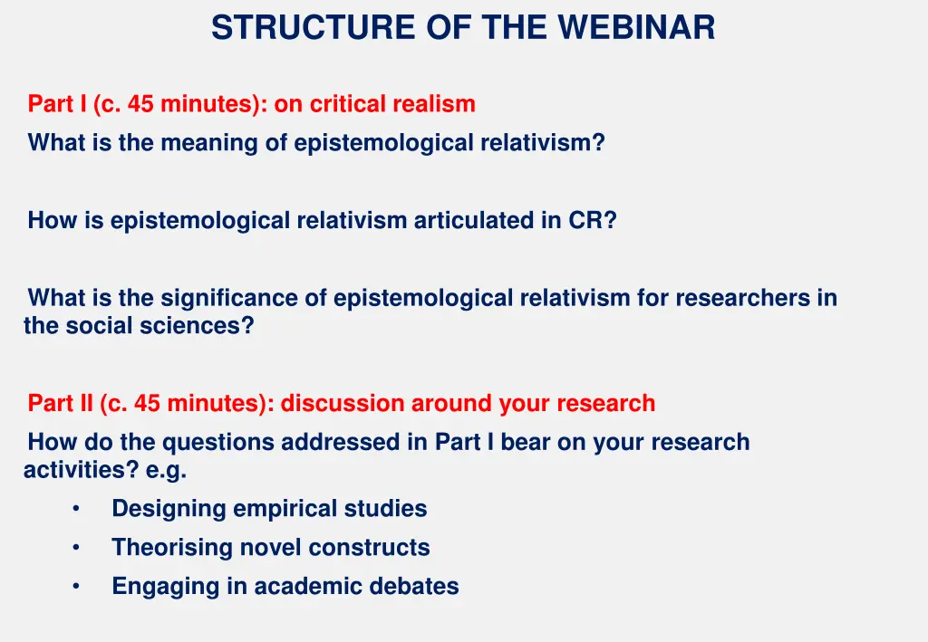 structure of the webinar