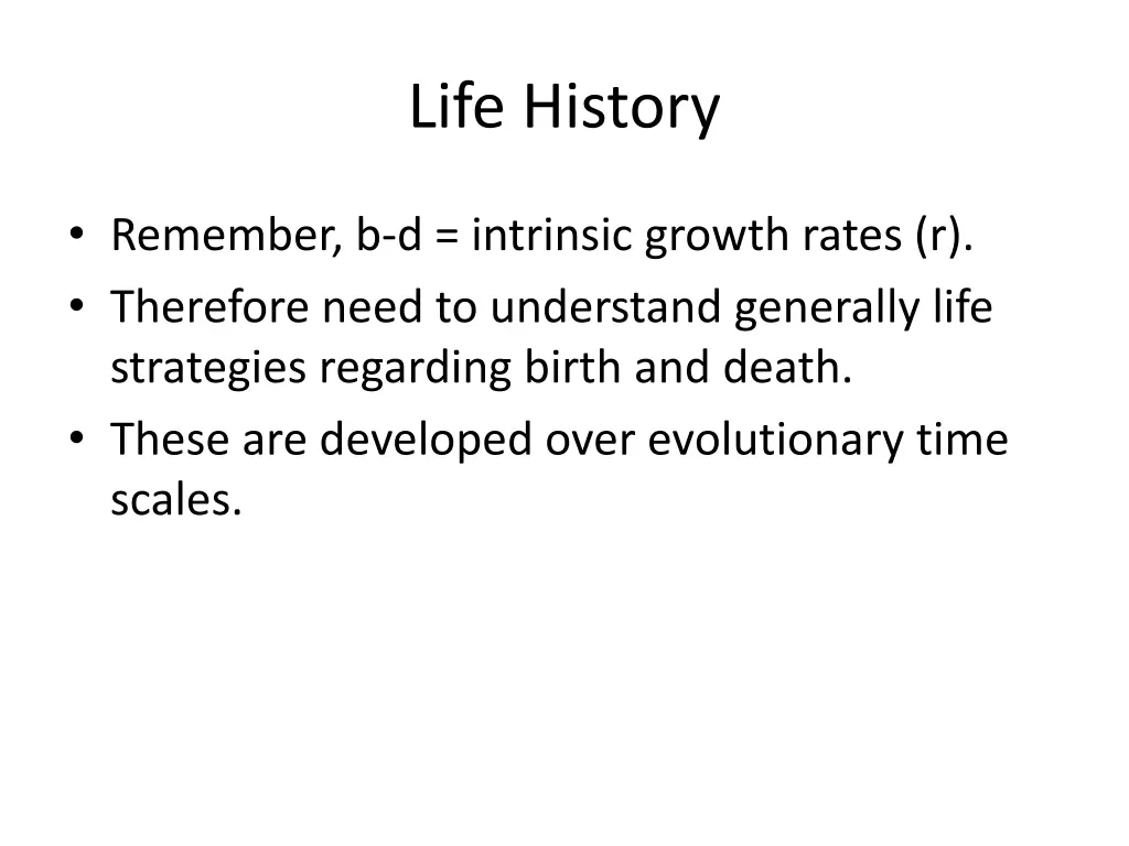 life history