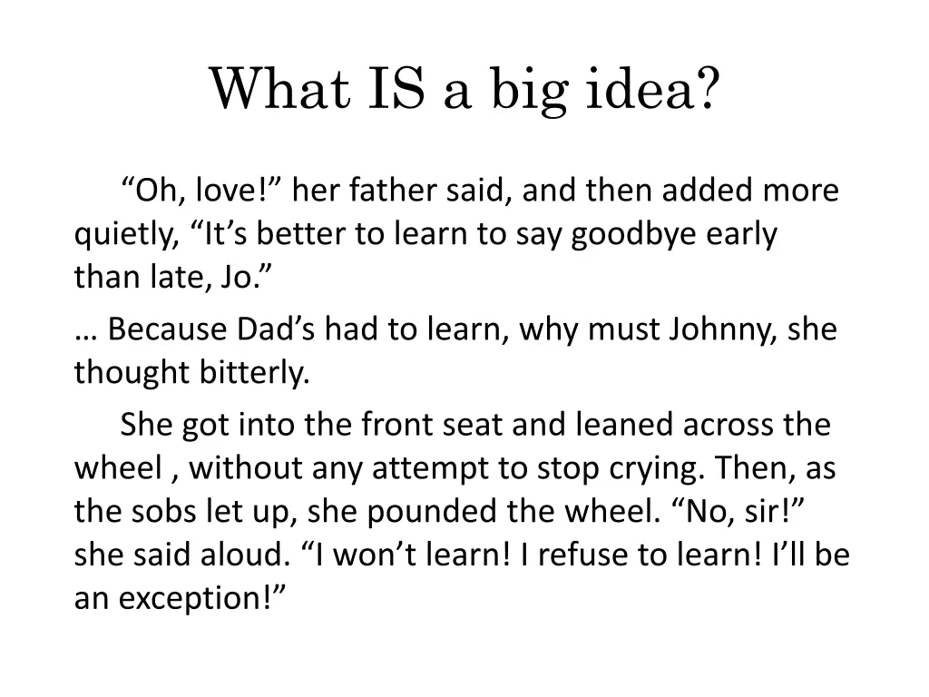 what is a big idea 1