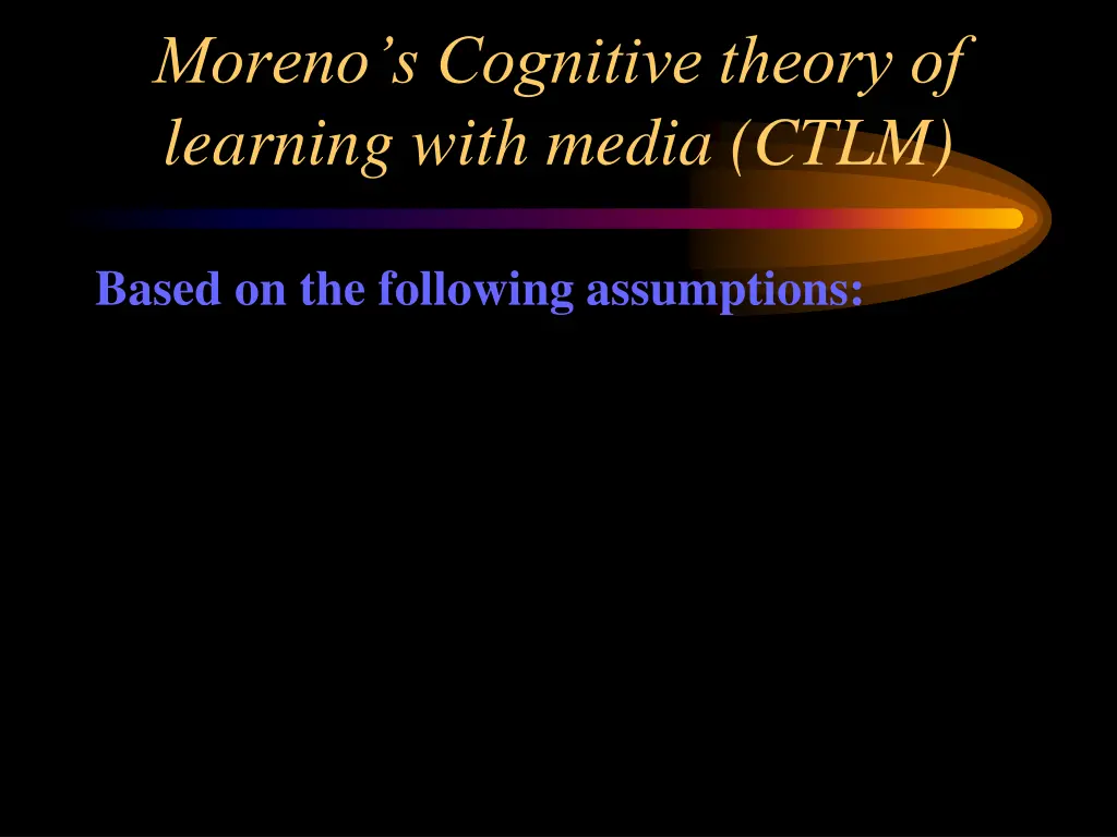 moreno s cognitive theory of learning with media 1