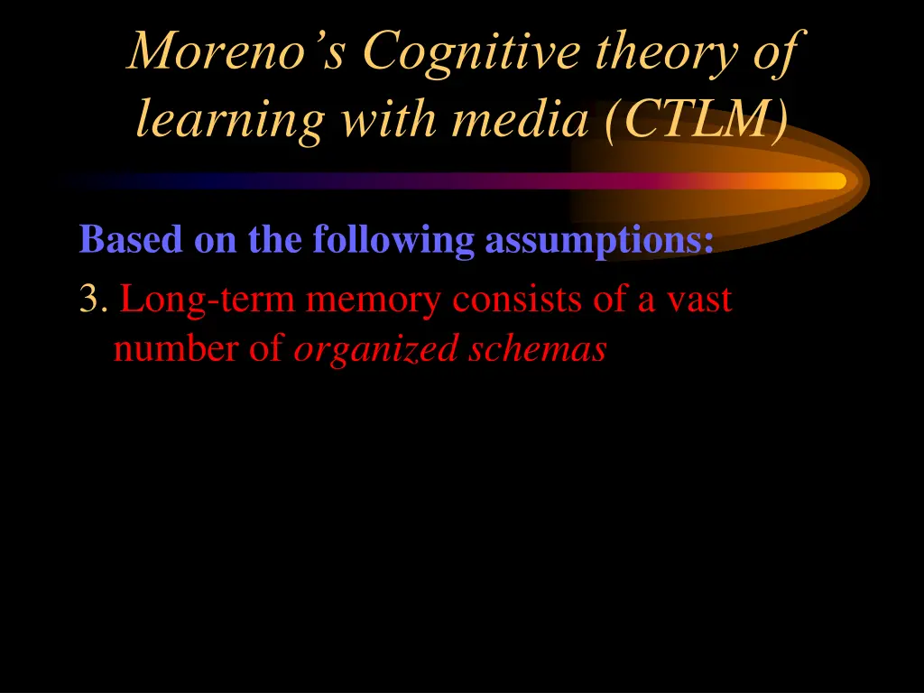 moreno s cognitive theory of learning with media 4