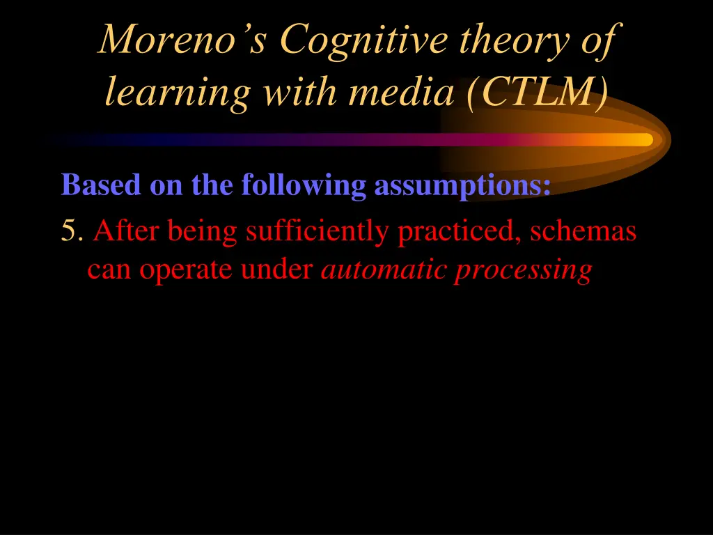 moreno s cognitive theory of learning with media 6