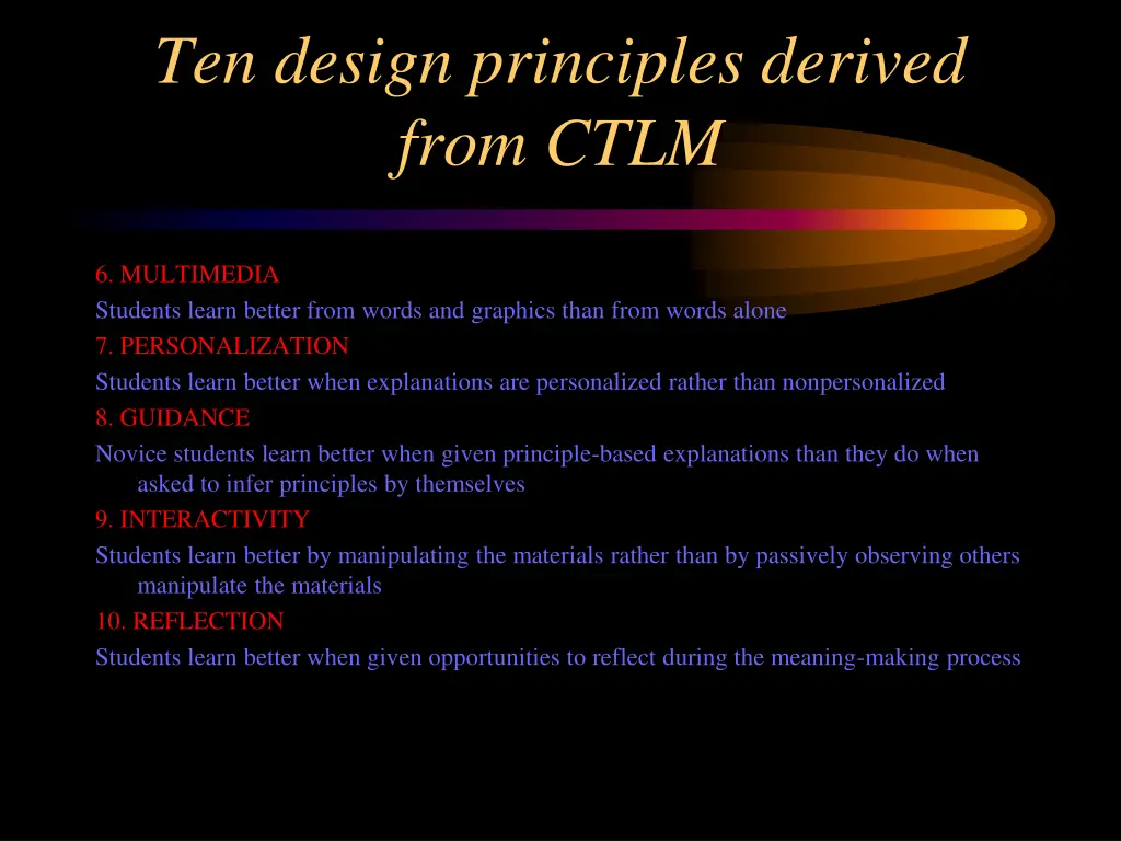 ten design principles derived from ctlm 1