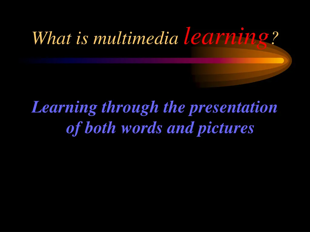 what is multimedia learning