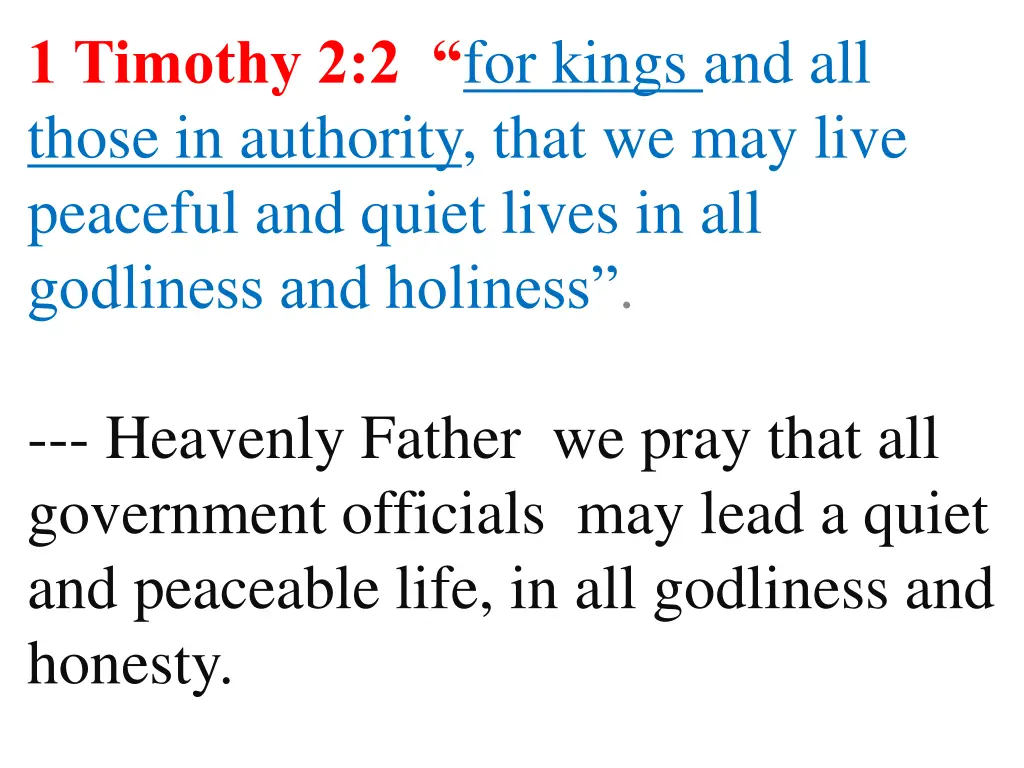 1 timothy 2 2 for kings and all those