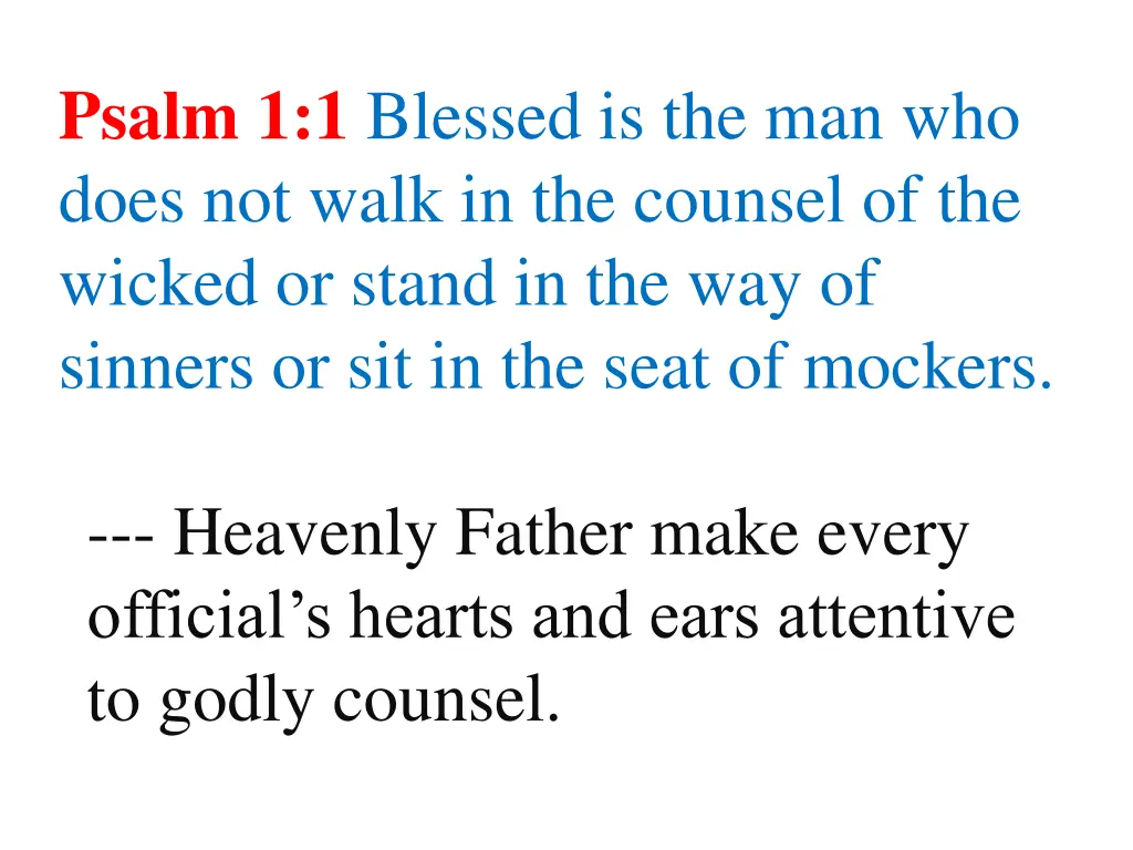 psalm 1 1 blessed is the man who does not walk