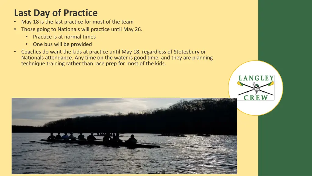 last day of practice may 18 is the last practice