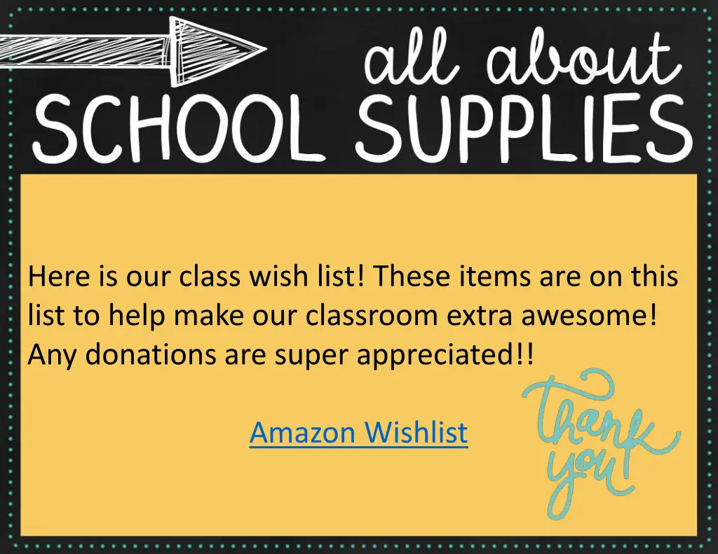 here is our class wish list these items